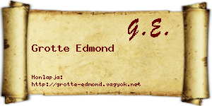 Grotte Edmond névjegykártya